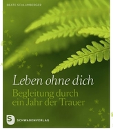 Leben ohne dich