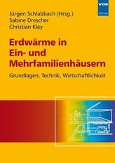 Erdwärme in Ein- und Mehrfamilienhäusern