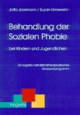 Behandlung der Sozialen Phobie bei Kindern und Jugendlichen