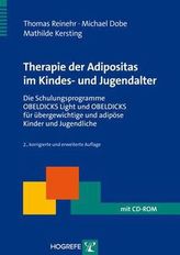 Therapie der Adipositas im Kindes- und Jugendalter, m. CD-ROM