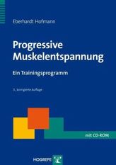 Progressive Muskelentspannung, m. CD-ROM