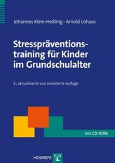 Streßpräventionstraining für Kinder im Grundschulalter, m. CD-ROM