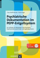 Psychiatrische Dokumentation im PEPP-Entgeltsystem, m. CD-ROM