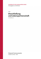 Eheschließung und Lebenspartnerschaft