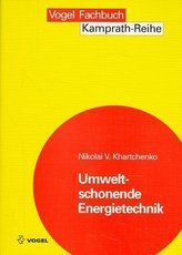 Umweltschonende Energietechnik