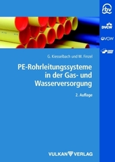 PE-Rohrleitungen in der Gasverteilung und Wasserverteilung