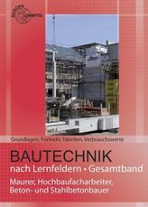 Bautechnik nach Lernfeldern Gesamtband