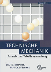 Technische Mechanik, Formel- und Tabellensammlung
