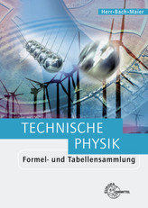 Technische Physik, Formel- und Tabellensammlung