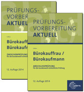 Prüfungsvorbereitung aktuell - Bürokauffrau/ Bürokaufmann, 2 Bde.. Bd.1-2