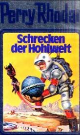 Perry Rhodan - Schrecken der Hohlwelt