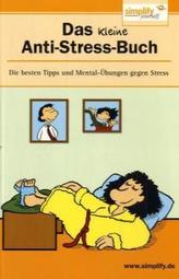 Das kleine Anti-Stress-Buch