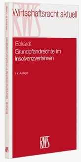 Grundpfandrechte im Insolvenzverfahren