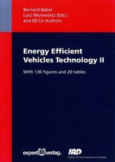 Energy Efficient Vehicles Technology II. Technologie energieeffizienter Fahrzeuge II, Englische Ausgabe