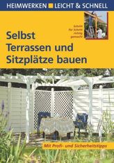 Selbst Terrassen und Sitzplätze bauen