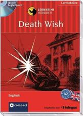 Death Wish, 1 Audio-CD + Begleitbuch