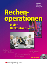 Rechenoperationen in der Bankbetriebslehre, m. CD-ROM