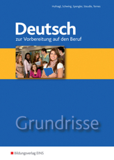 Grundrisse Deutsch zur Vorbereitung auf den Beruf, m. CD-ROM