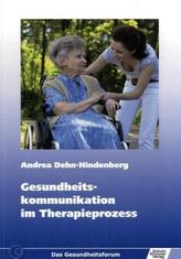 Gesundheitskommunikation im Therapieprozess