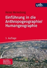 Einführung in die Anthropogeographie/Humangeographie