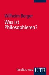 Was ist Philosophieren?