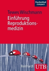 Einführung Reproduktionsmedizin