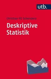 Deskriptive Statistik verstehen. Bd.1