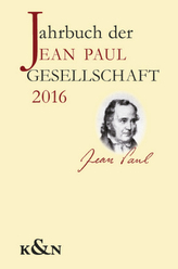Jahrbuch der Jean Paul Gesellschaft 2016