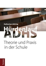 Hürdenlauf ADHS