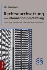 Rechtsdurchsetzung durch Informationsbeschaffung