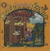 Der kleine König, Osterzeit, 1 Audio-CD