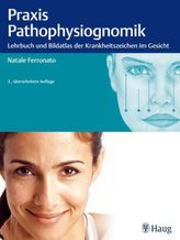 Praxis der Pathophysiognomik