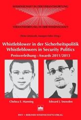 Whistleblower in der Sicherheitspolitik. Whistleblowers in Security Politics