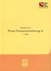 Private Personenversicherung II