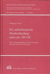 Die außerliturgische Klerikerkleidung nach can. 284 CIC