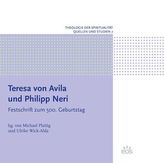 Teresa von Avila und Philipp Neri