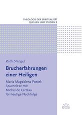Brucherfahrungen einer Heiligen