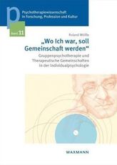 'Wo Ich war, soll Gemeinschaft werden'
