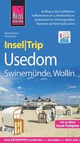 Reise Know-How InselTrip Usedom mit Swinemünde und Wollin