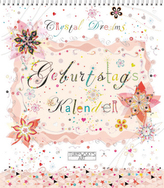 Crystal Dreams, Geburtstagskalender