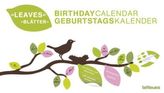 Blätter immerwährender Geburtagskalender. Leaves, Birthday Calendar