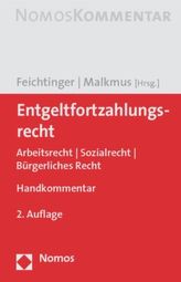 Entgeltfortzahlungsrecht (EntgFZG), Handkommentar