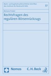 Rechtsfragen des regulären Börsenrückzugs
