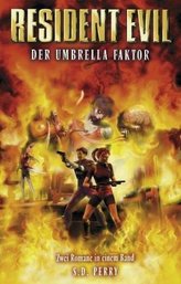 Resident Evil, Der Umbrella-Faktor. Sammelbd.2