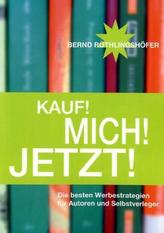 Kauf! Mich! Jetzt!