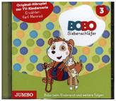 Die ersten Abenteuer von Bobo Siebenschläfer, Audio-CD. Tl.3