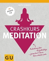 Crashkurs Meditation, m. 1 Audio-CD