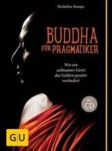 Buddha für Pragmatiker, m. Audio-CD