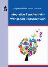 Integrative Spracharbeit - Wortschatz und Strukturen