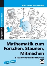 Mathematik zum Forschen, Staunen, Mitmachen, 3./4. Klasse